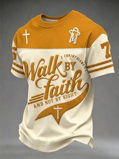 Men's Walk By Faith And Not By Sight Short Sleeves T-shirt